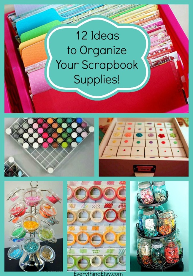 Tips for Organizing Your Scrapbooking Toolkit